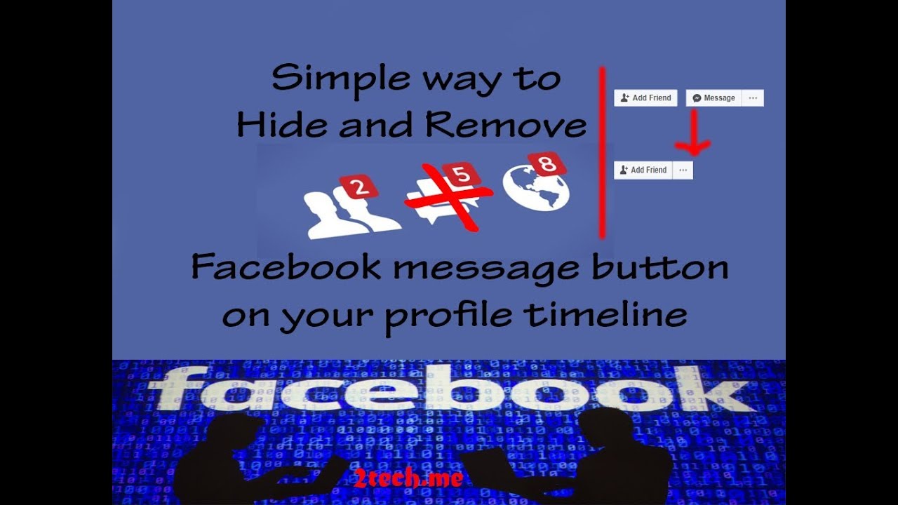 How to Remove Message Button on Facebook 2tech.me