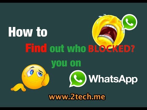 Out blocked find whatsapp who you on How to